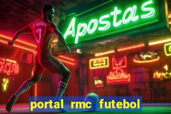 portal rmc futebol ao vivo